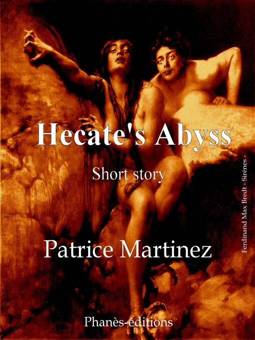 Title details for Hecate's Abyss by Patrice Martinez - Wait list